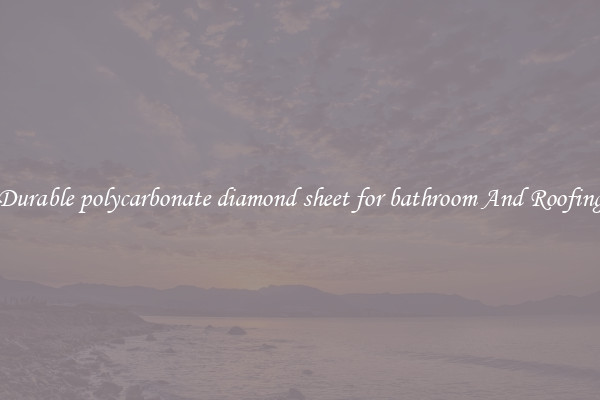 Durable polycarbonate diamond sheet for bathroom And Roofing