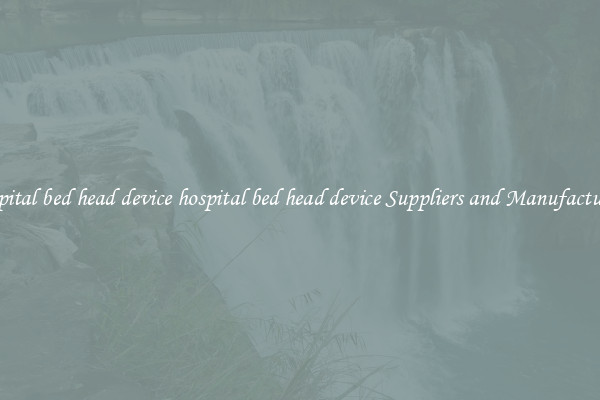 hospital bed head device hospital bed head device Suppliers and Manufacturers